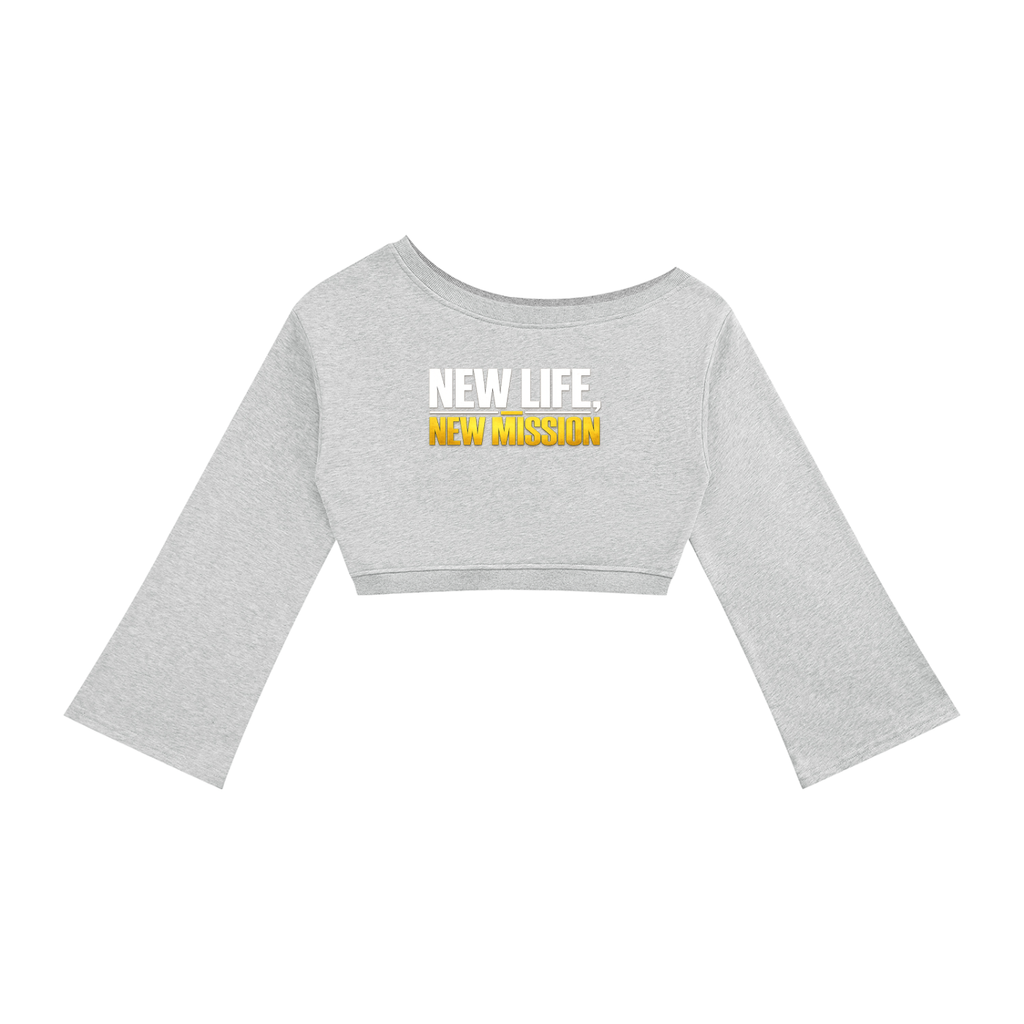 NEW LIFE, NEW MISSION — Women’s Off-Shoulder Sweatshirt